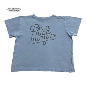 Small Shop Sz 7 Be A Nice Human Shirt